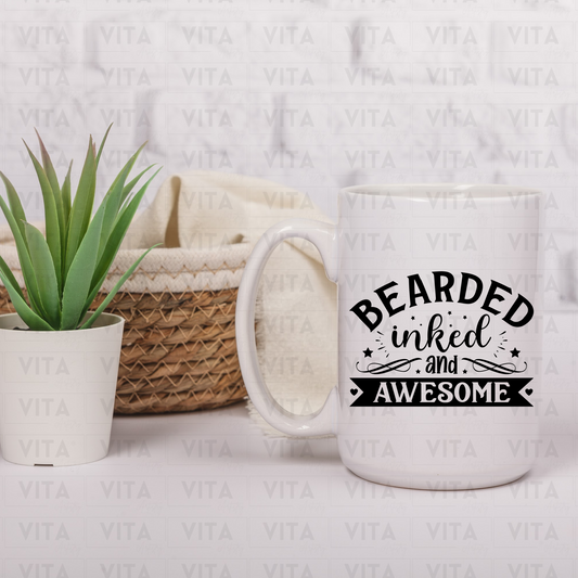 Bearded Inked and Awesome - Dad/Daddy/Father Ceramic Mug