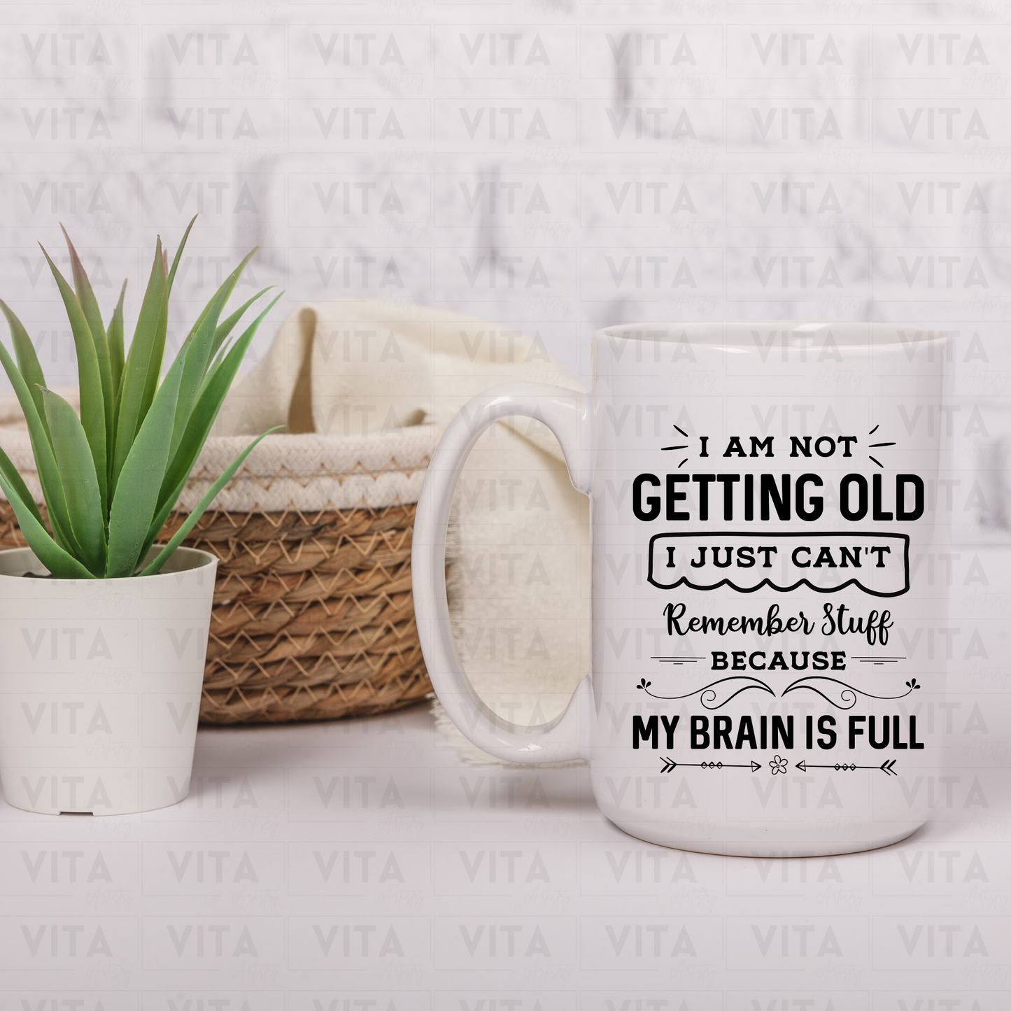 I'm Not Getting Old - Sarcastic Ceramic Mug