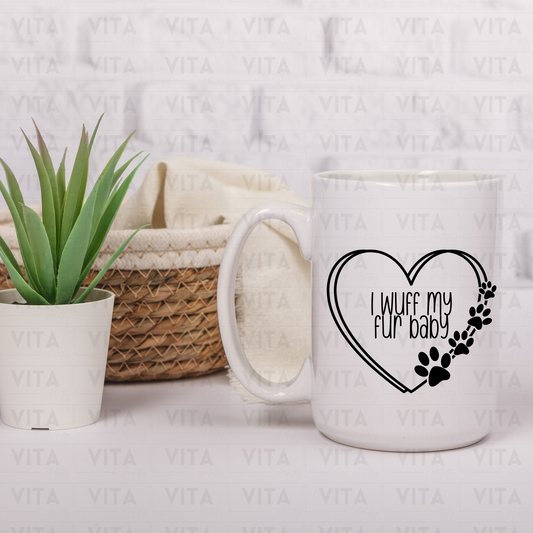 I Wuff my Fur Baby - Pet Ceramic Mug