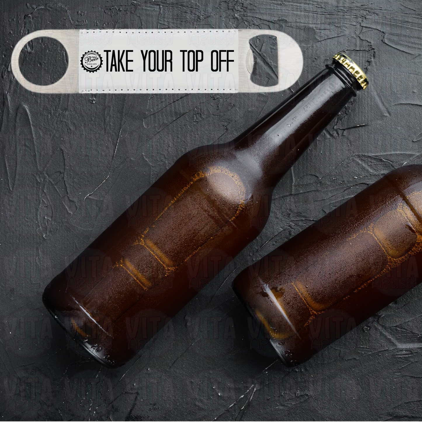 Take Your Top Off - 1 1/2" x 7" Stainless Steel Bottle Opener