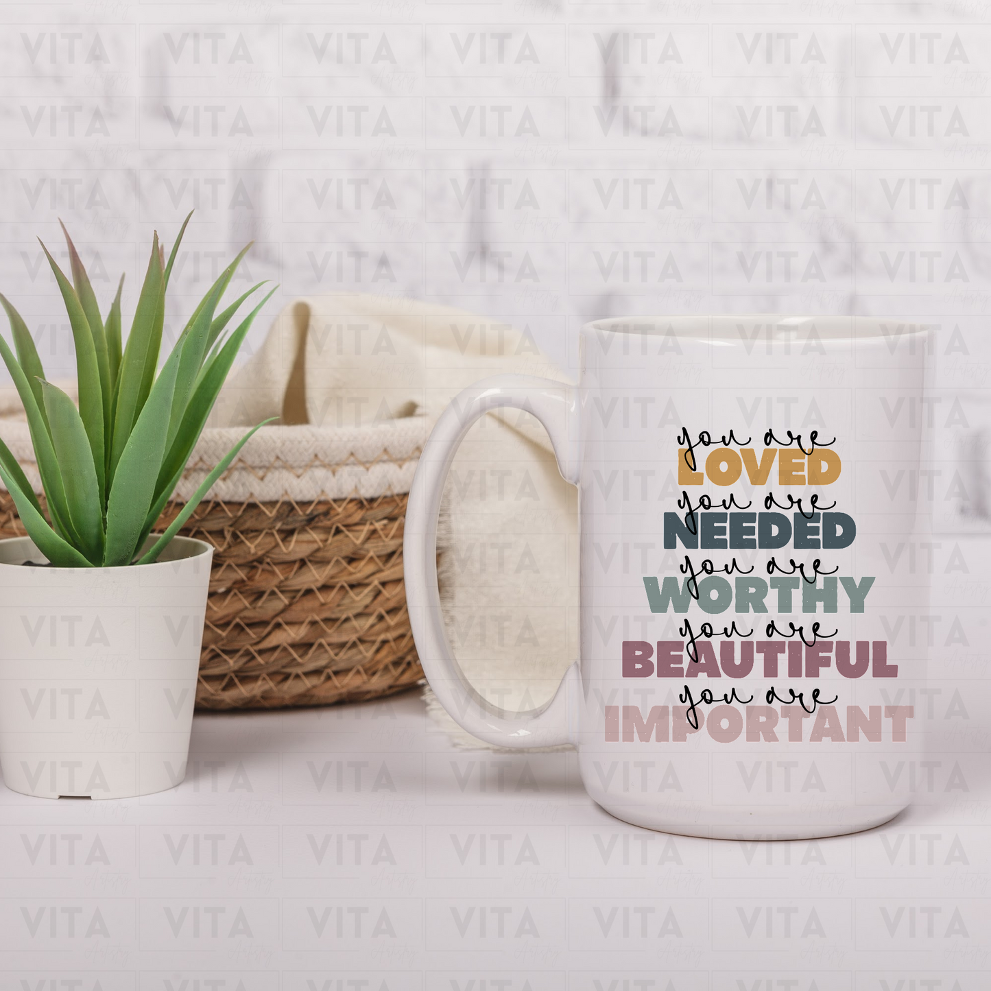 You Are Loved Needed Worthy Beautiful Important - Mental Health/Uplifting Ceramic Mug